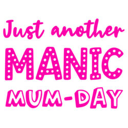 Mug | Just Another Manic Mum-Day | 🌸BETTER TOGETHER🌸 Design