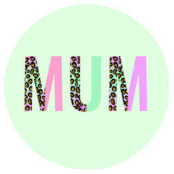 Round Ceramic Coaster | Bright Leopard Mum | 🌸Better Together🌸 Design