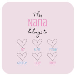 Square Hardboard Coaster | This Mum/Nana/Granny Belongs To | 💗PERSONALISE TITLE & NAMES💗 | 🌸Better Together🌸 Design