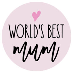 Round Hardboard Coaster | World's Best Mum | 🌸Better Together🌸 Design