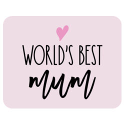 Placemat | World's Best Mum | 🌸Better Together🌸 Design