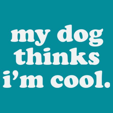 Women | Oversized Tee | My Dog Thinks I'm Cool Design