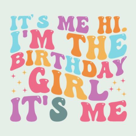 Women | ♻️ Relaxed Hoodie | I'm the Birthday Girl, It's Me Design