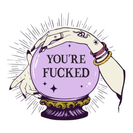 Mug | You're F*cked Design