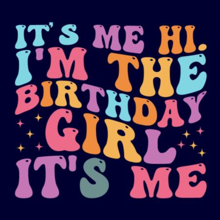 Kids | Tank | I'm the Birthday Girl, It's Me Design