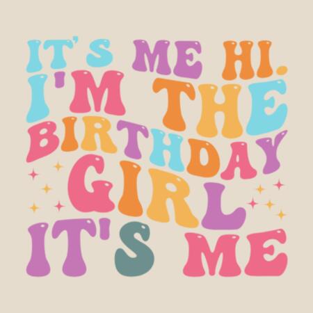 Baby | Short-Sleeve Bodysuit | I'm the Birthday Girl, It's Me Design