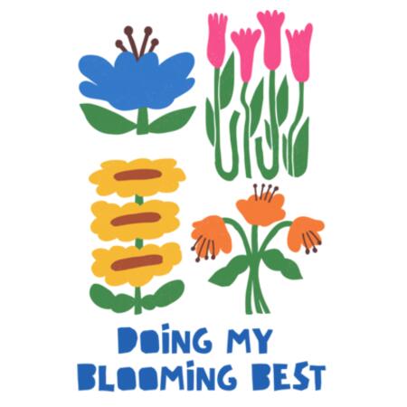 Doing My Blooming Best • Mug Design