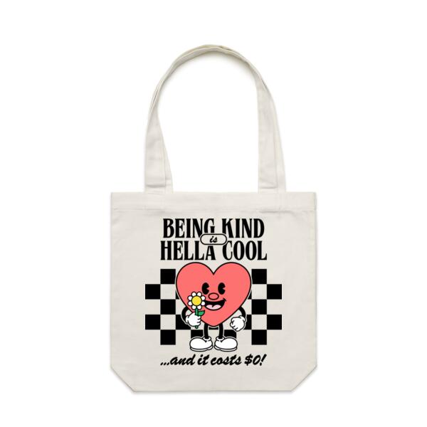 Tote (42 x 42cm) | Being Kind is Hella Cool Thumbnail