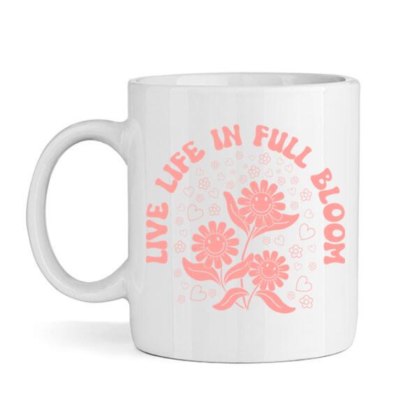 Mug | Live Life in Full Bloom Thumbnail