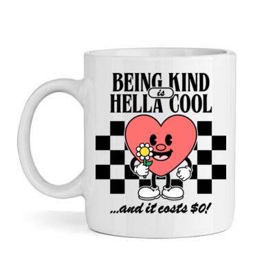 Mug | Being Kind is Hella Cool Thumbnail