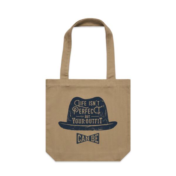 Tote (42 x 42cm) | Life Isn't Perfect But Your Outfit Can Be Thumbnail