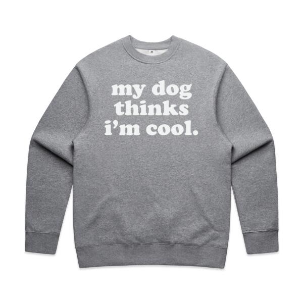 Women | ♻️ Relaxed Sweatshirt | My Dog Thinks I'm Cool Thumbnail