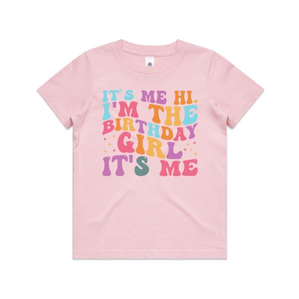 Kids | Essential Tee | I'm the Birthday Girl, It's Me Thumbnail