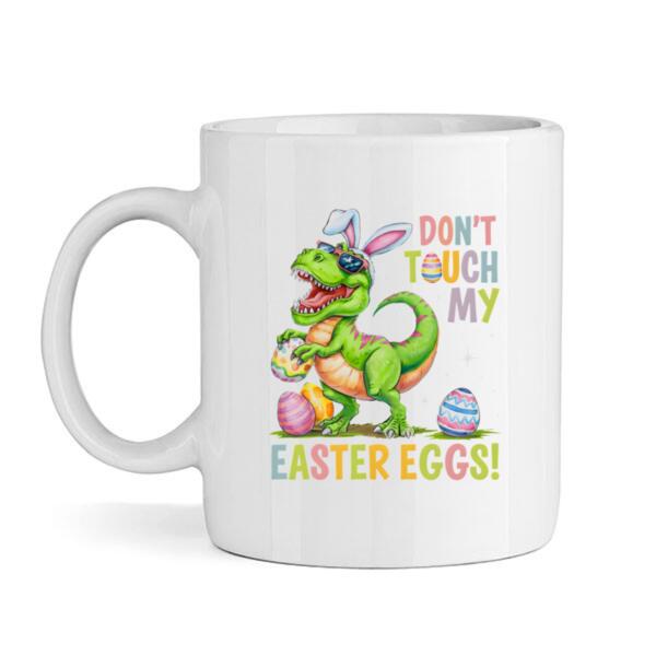 Mug | Don't Touch My Easter Eggs Thumbnail