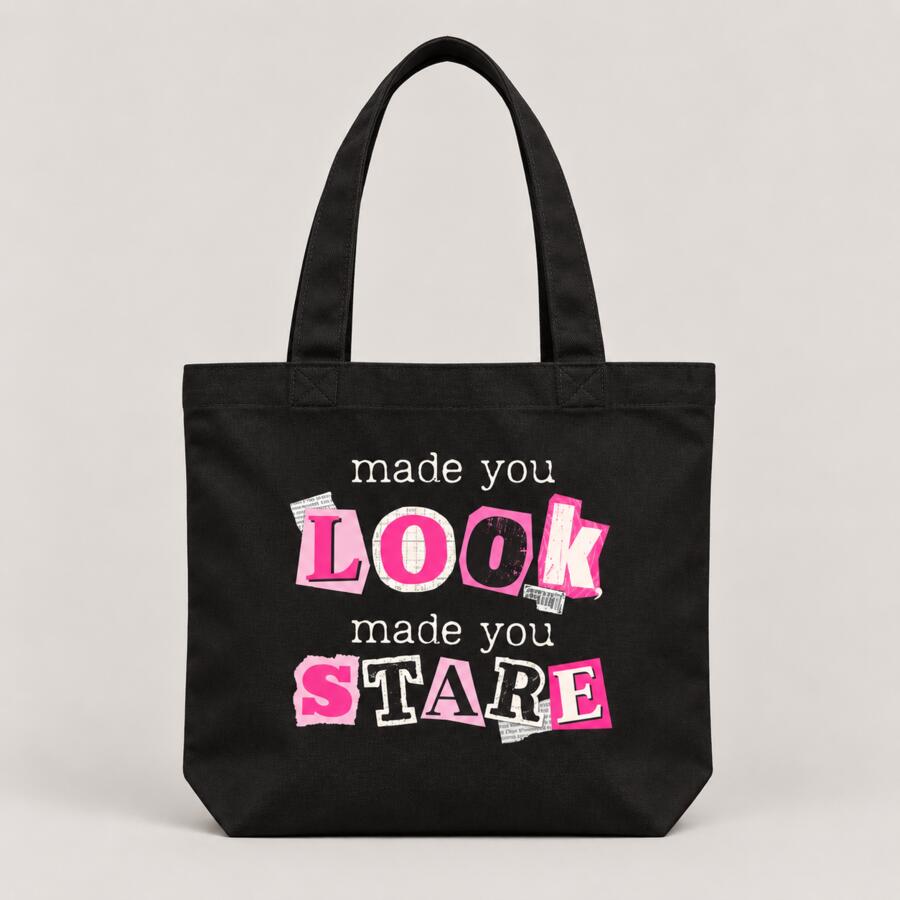 Made You Look, Made You Stare • Tote Bag Thumbnail