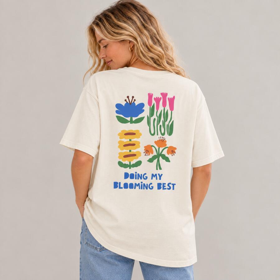 Doing My Blooming Best • Oversized Tee Thumbnail