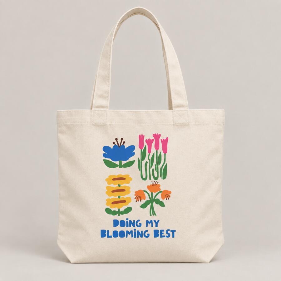 Doing My Blooming Best • Tote Bag Thumbnail